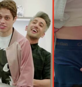 Queer Eye’s Tan France finds the holes in Pete Davidson’s underwear