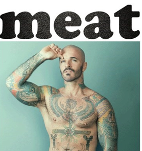Meat magazine’s Instagram page deactivated for being too gay, er, body positive