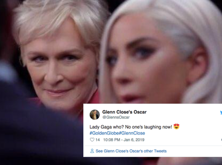 Grow up, you monsters! Glenn Close defenders clap back at Gaga fans for being sore losers on Twitter