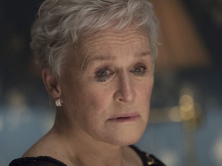 Gay twitter responds to Glenn Close being robbed of yet another Oscar