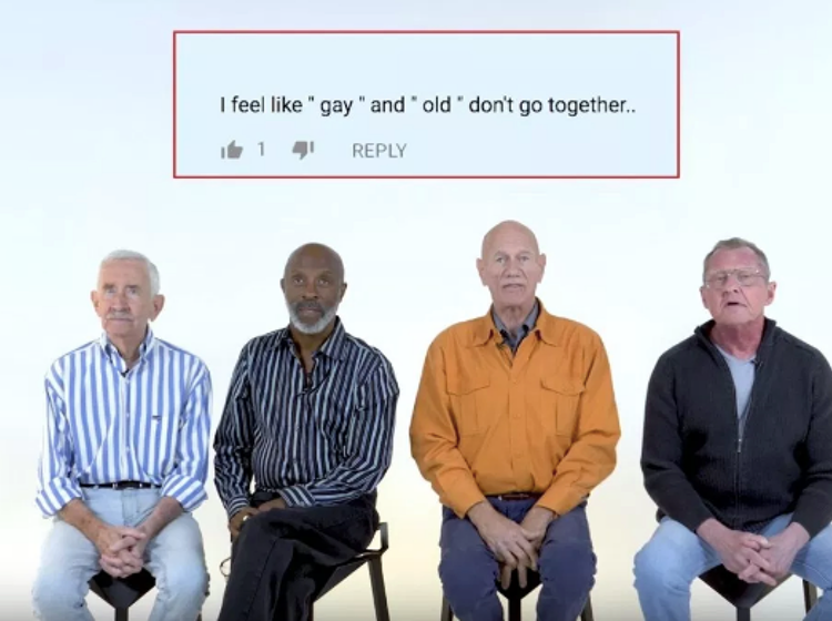 WATCH: Older gays respond to online trolls with some seriously sassy clap backs