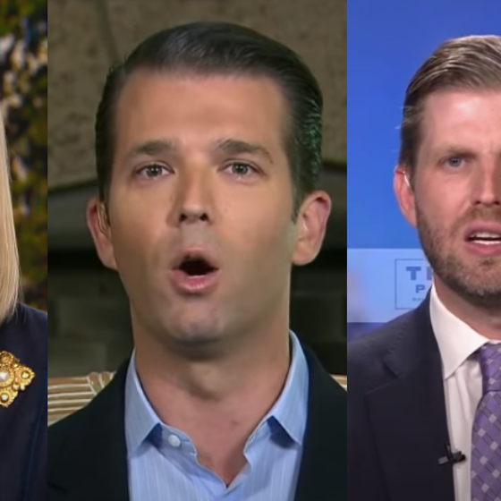 Things are looking bad for Don Jr., Ivanka, and Eric as investigations into family business heat up