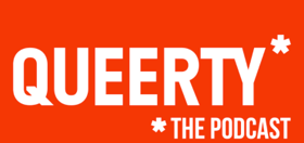 The latest episode of the Queerty podcast is here & queer