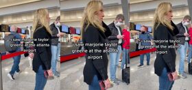 This video of Marjorie Taylor Greene being trolled at an airport is the best thing you’ll see all day