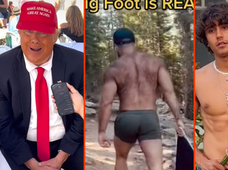 Trump’s thoughts on gay men, a real-life Big Foot, & roses on fire