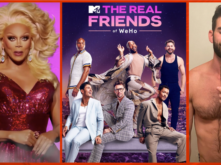 ‘The Real Friends Of WeHo’ is already making enemies out of ‘Drag Race’ and OnlyFans lovers