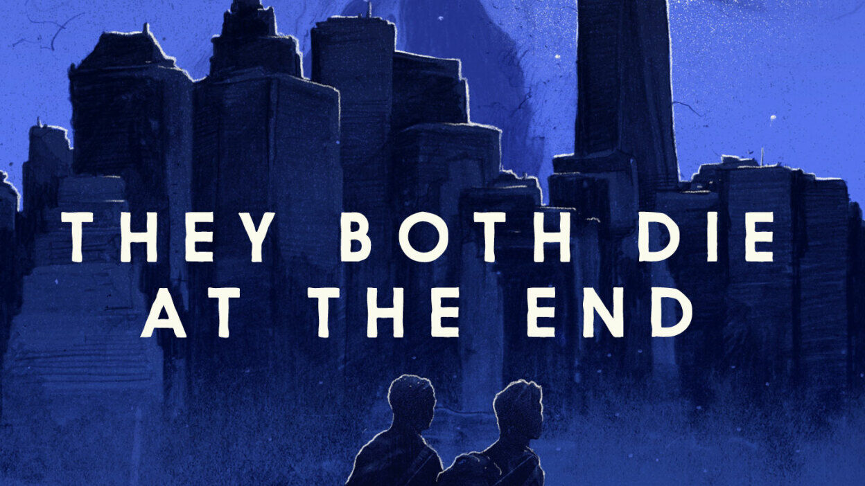 They Both Die At The End