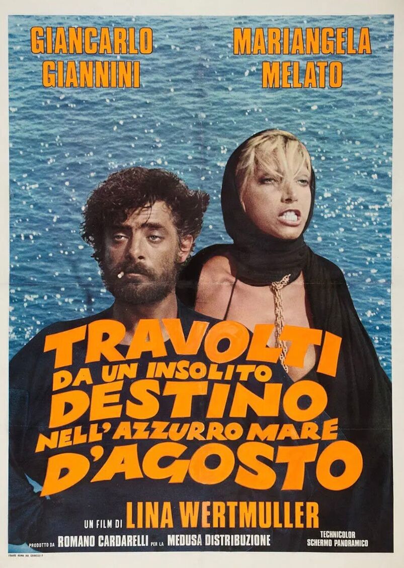Giancarlo Giannini, looking ragged, and Mariangela Melato, looking rich but distressed, grimace in front of the ocean on the poster for 1974 Italian film 'Swept Away... by an Unusual Destiny in the Blue Sea of August.'
