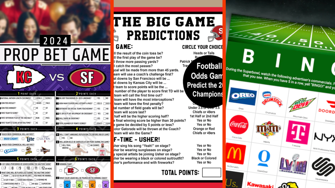 Three-panel image displaying different downloadable text-based templates for Super Bowl games. On the left, "2024 Prop Bet Game" in black text with logos for the Kansas City Chiefs and San Francisco 49ers. In the middle, "Big Game Predictions" in black text with indiscernible rules printed underneath. On the right, a green card that reads "BINGO" with logos for companies like Oreo, Mountain Dew, Coca Cola, McDonalds and T-Mobile printed within a grid.