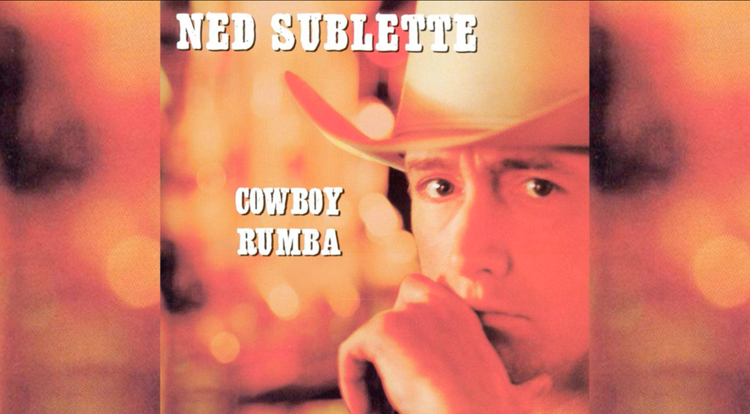 The album cover for Ned Sublette's 