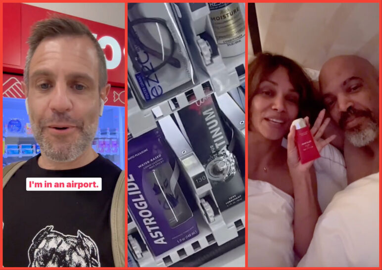 Three-panel image. From left to right: DJ James Anthony takes a front-facing video in an airport; lubricant available for purchase in a vending machine; Halle Berry lays next to her boyfriend in bed holding up a bottle of lube.