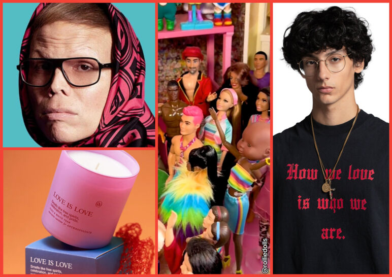 Four-panel image. On the left, an image of Jeff Hiller in a shawl and underneath, the Love is Love pink candle from Anecdote and Anthropologie; in the middle, a screenshot of toy dolls dancing at a Pride party, on the right, a male model wears a "How we love is who we are" black tank top.