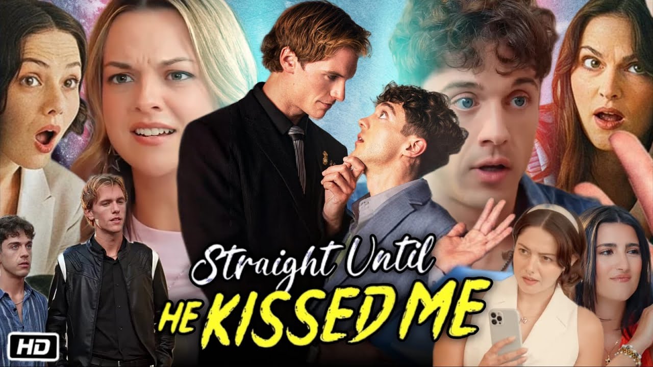 straight until he kissed me